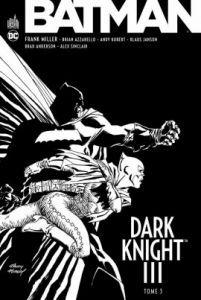 Batman Dark Knight III Tome 03