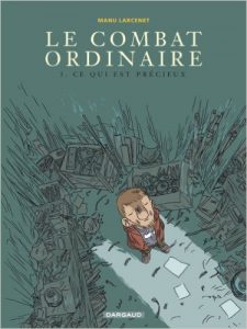 le-combat-ordinaire-tome-03