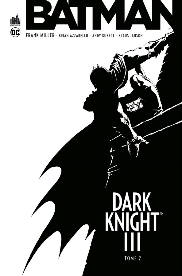 Dark Knight III Tome 2