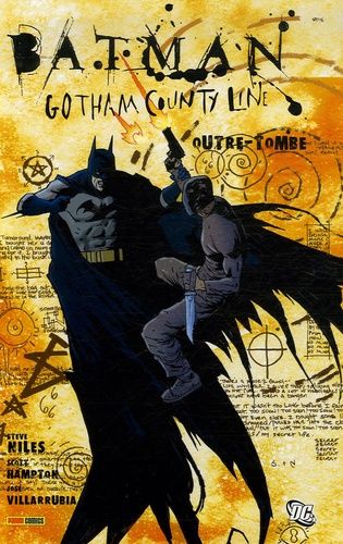 Batman – Outre-tombe (Gotham County Line) – Comics Batman
